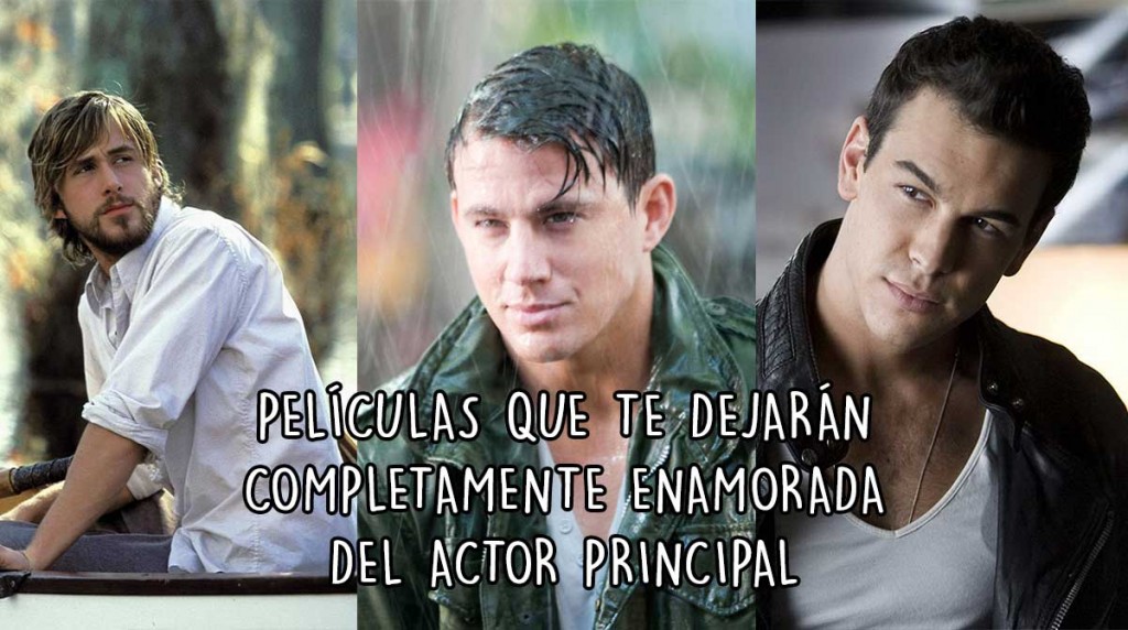 25 películas que te dejarán completamente enamorada del 25 películas que te dejarán completamente enamorada del